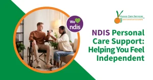 NDIS Personal Care Support