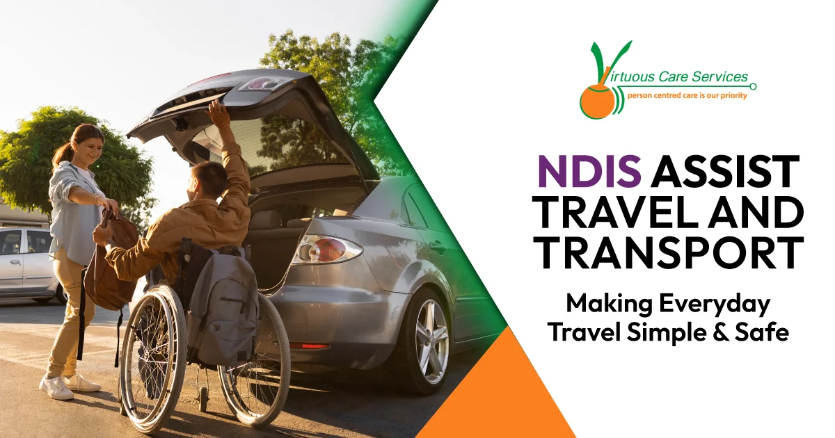 NDIS Assist Travel and Transport Services | Safe & Simple Daily Travel ...