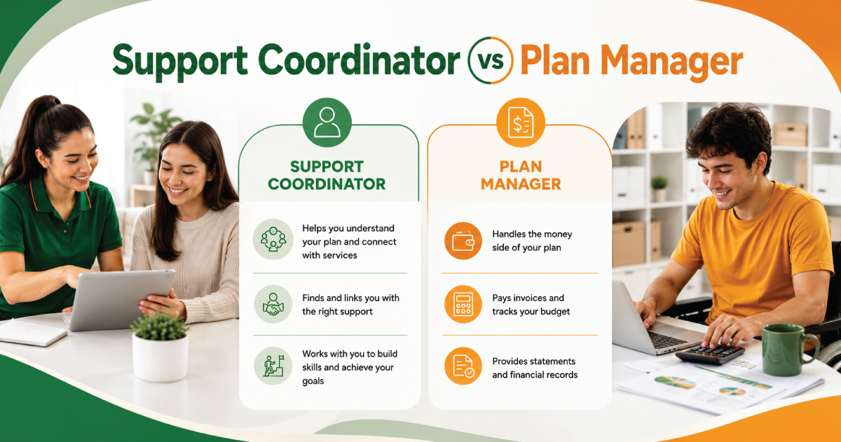 Support Coordinator vs Plan Manager